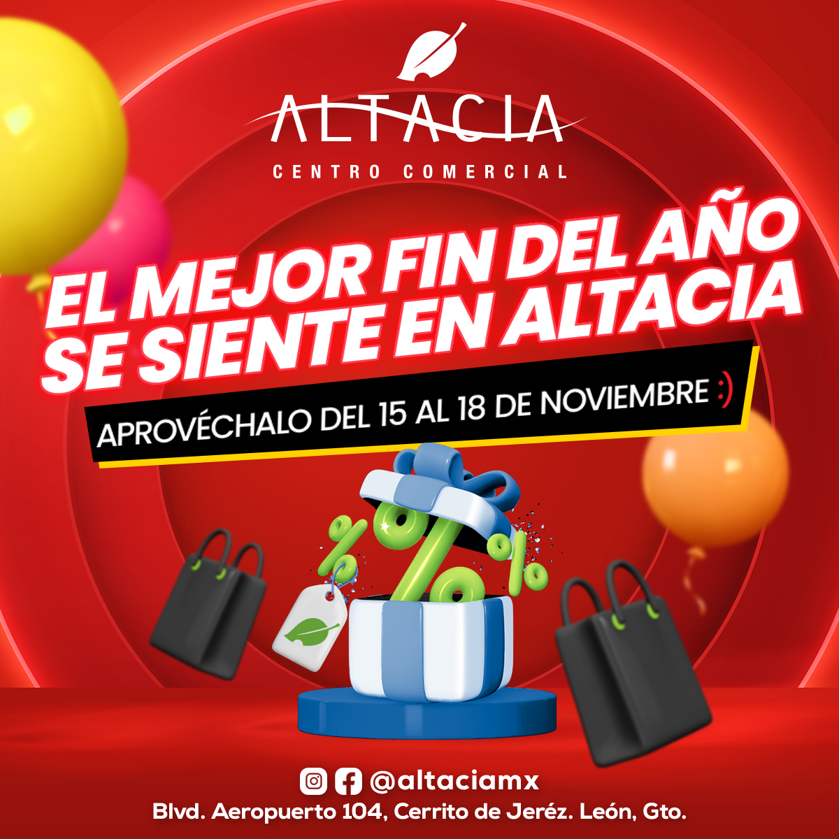 ¡Vive el Buen Fin en Centro Comercial Altacia!